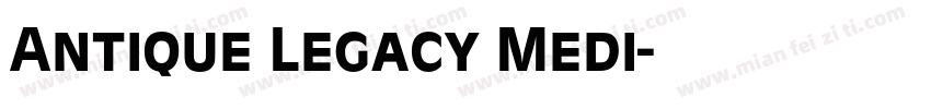Antique Legacy Medi字体转换